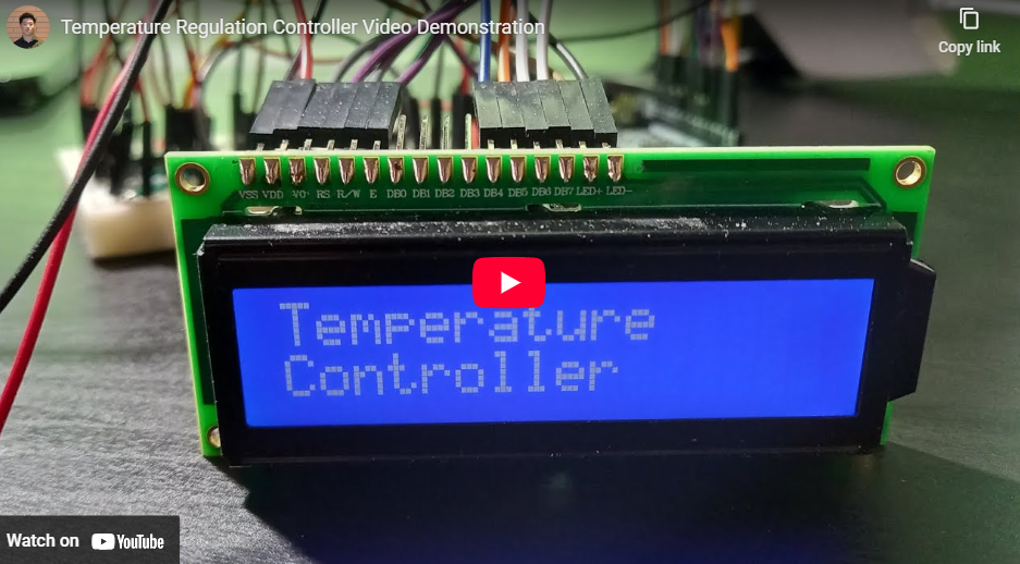 Temperature Regulation Controller Video Demo